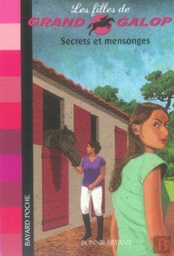 Bertrand.pt - Les Filles De Grand Galop T.4 ; Secrets Et Mensonges