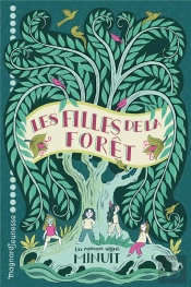 Les Filles De La Forêt
