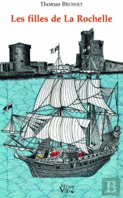 Les Filles De La Rochelle