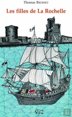 Bertrand.pt - Les Filles De La Rochelle