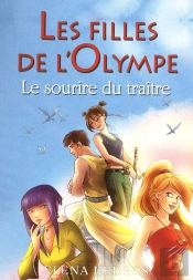 Les Filles De L'Olympe T.5 Le Sourire Du Traitre