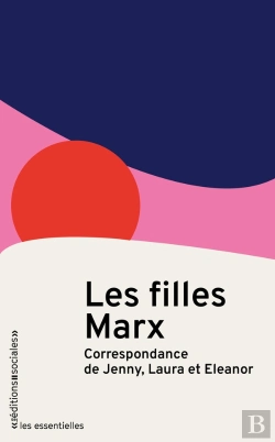 Bertrand.pt - Les Filles De Marx : Correspondance D'Eleanor, Jenny Et Laura