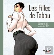 Les Filles De Tabou - 20 Ans De Bd Sans Interdit