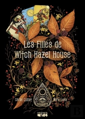 Les Filles De Witch Hazel House