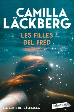 Bertrand.pt - Les Filles Del Fred (Els Crims De Fjällbacka)