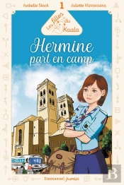 Les Filles Du Koala Tome 1 : Hermine Part En Camp