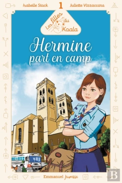 Bertrand.pt - Les Filles Du Koala Tome 1 : Hermine Part En Camp