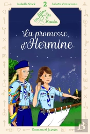 Les Filles Du Koala Tome 2 : La Promesse D'Hermine