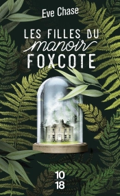 Les Filles Du Manoir Foxcote