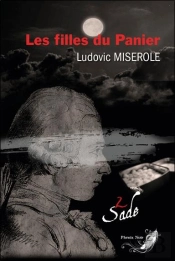 Les Filles Du Panier Tome 2 - Les Crimes Du Marquis De Sade