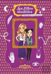 Les Filles Modeles, Hors Serie. Alexandrine Et Clementine