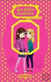 Les Filles Modeles V 15.1 Equipe Soudee