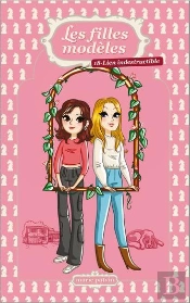 Les Filles Modeles V 18 Lien Indestructible