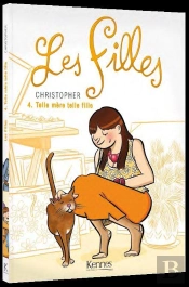 Les Filles T.4 Telle Mere Telle Fille