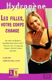 Les Filles ; Votre Corps Change
