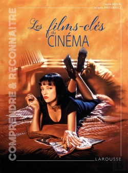 Bertrand.pt - Les Films-Clés Du Cinéma