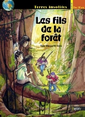 les fils de la forêt
