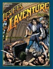 Les Fils De L'Aventure Tome 2 ; Les Barbaresques