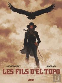 Les Fils D'El Topo : Intégrale Tomes 1 À 3