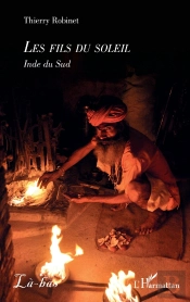 Les Fils Du Soleil : Inde Du Sud