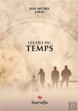 Bertrand.pt - Les Fils Du Temps