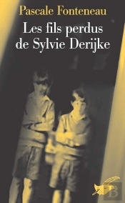 Les Fils Perdus De Sylvie Derikje
