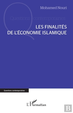 Bertrand.pt - Les Finalités De L'Économie Islamique