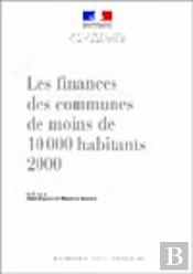 Les Finances Des Communes De Moins De 10000 Habitants
