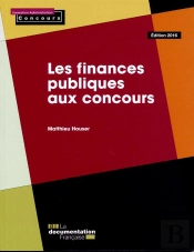 Les Finances Publiques Aux Concours (Édition 2016)