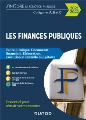 Les Finances Publiques ; L'Essentiel Pour Réussir ; Catégories A Et B (Édition 2021/2022)