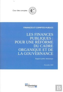 Bertrand.pt - Les Finances Publiques : Pour Une Réforme Du Cadre Organique Et De La Gouvernance : Novembre 2020