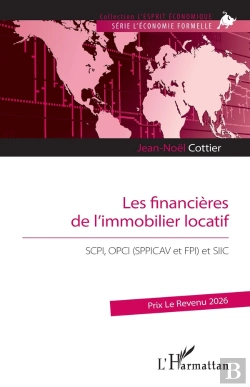 Bertrand.pt - Les Financières De L'Immobilier Locatif : Scpi, Opci (Sppicav Et Fpi) Et Siic