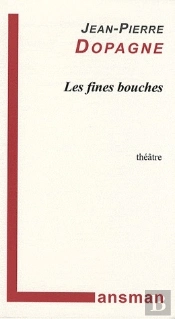 Les Fines Bouches