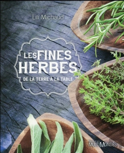 Bertrand.pt - Les Fines Herbes ; De La Terre À La Table