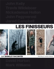 Les Finisseurs : La Barkley Racontée