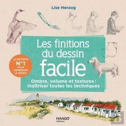 Bertrand.pt - Les Finitions Du Dessin Facile : Ombre, Volume, Matières, Maîtriser Toutes Les Techniques