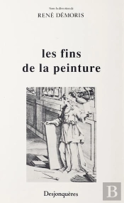 Les Fins De La Peinture