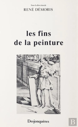 Bertrand.pt - Les Fins De La Peinture
