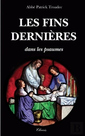 Les Fins Dernieres Dans Les Psaumes