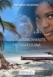 Les Flamboyants Du Matouba
