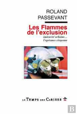 Bertrand.pt - Les Flammes De L'Exclusion
