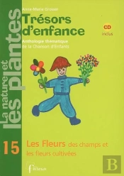 Les Fleurs ; Comptines