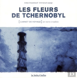 Bertrand.pt - Les Fleurs De Tchernobyl