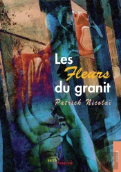 Les Fleurs Du Granit