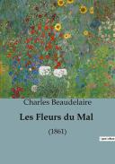Les Fleurs Du Mal - (1861)