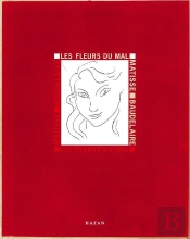 Les Fleurs Du Mal Illustrees Par Henri Matisse