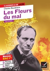 Les Fleurs Du Mal ; Parcours Alchimie Poétique : La Boue Et L'Or
