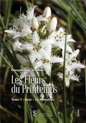 Les Fleurs Du Printemps : Tome 1 : Anne - La Formation
