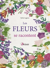 Les Fleurs Se Racontent