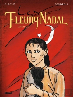 Bertrand.pt - Les Fleury-Nadal Tome 4 ; Anahide